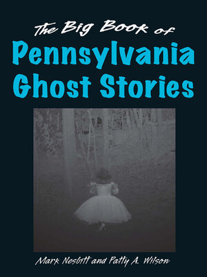 cover image of The Big Book of Pennsylvania Ghost Stories